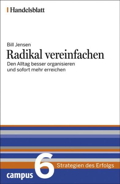 Radikal vereinfachen - Handelsblatt
