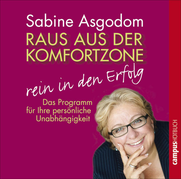 Raus aus der Komfortzone - rein in den Erfolg