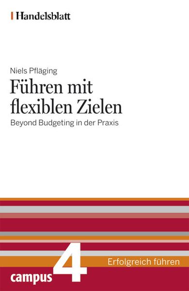 Führen mit flexiblen Zielen - Handelsblatt