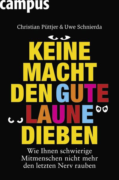 Keine Macht den Gute-Laune-Dieben