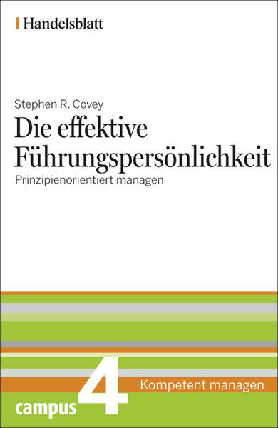 Die effektive Führungspersönlichkeit - Handelsblatt