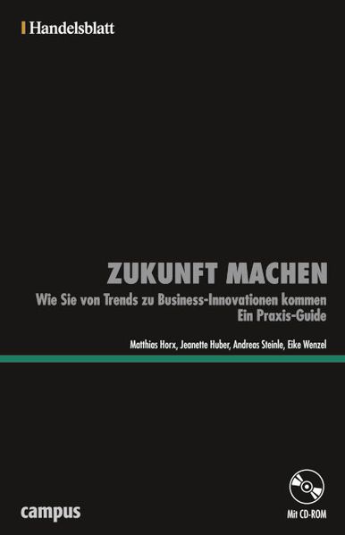 Zukunft machen - Handelsblatt
