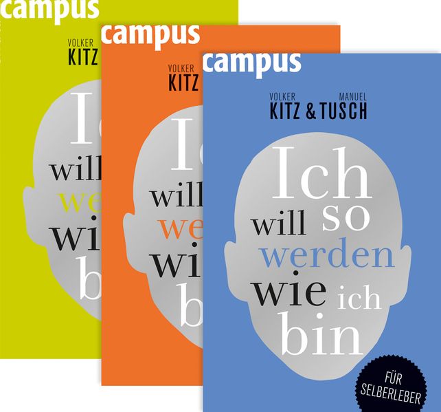 Ich will so werden, wie ich bin
