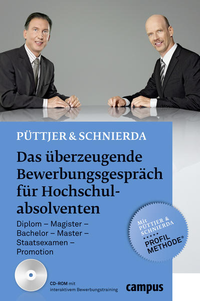 Das überzeugende Bewerbungsgespräch für Hochschulabsolventen