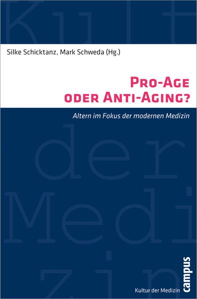 Pro-Age oder Anti-Aging?