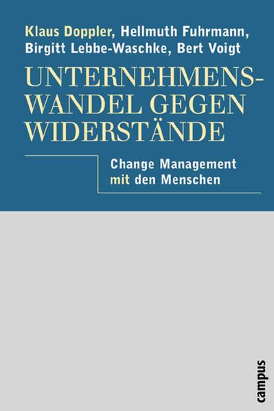 Unternehmenswandel gegen Widerstände
