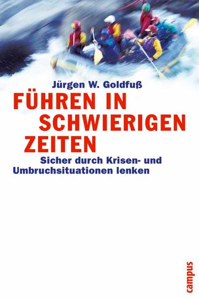 Führen in schwierigen Zeiten