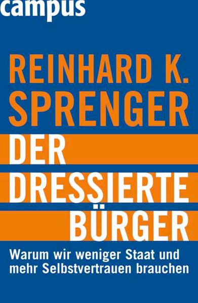 Der dressierte Bürger