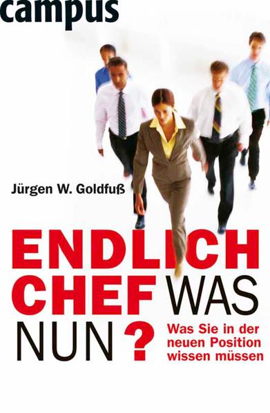 Endlich Chef - was nun?