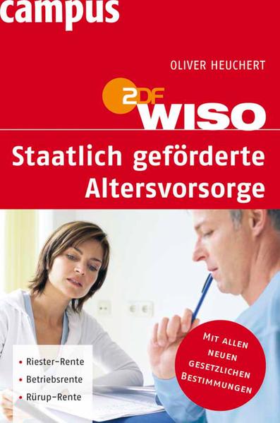 WISO: Staatlich geförderte Altersvorsorge