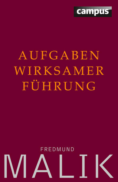 Aufgaben wirksamer Führung