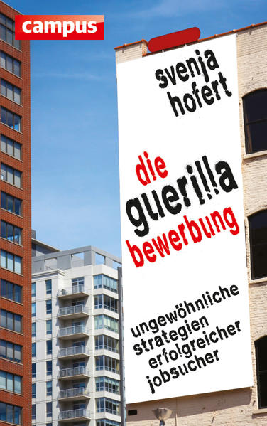 Die Guerilla-Bewerbung