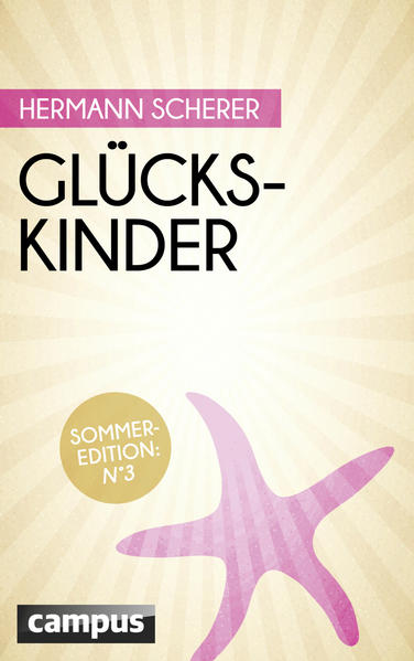 Glückskinder (Sommer-Edition)