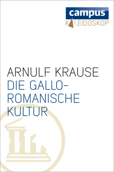 Die gallo-romanische Kultur