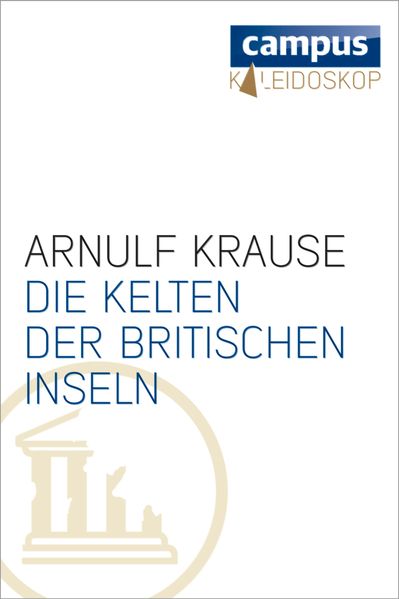 Die Kelten der Britischen Inseln