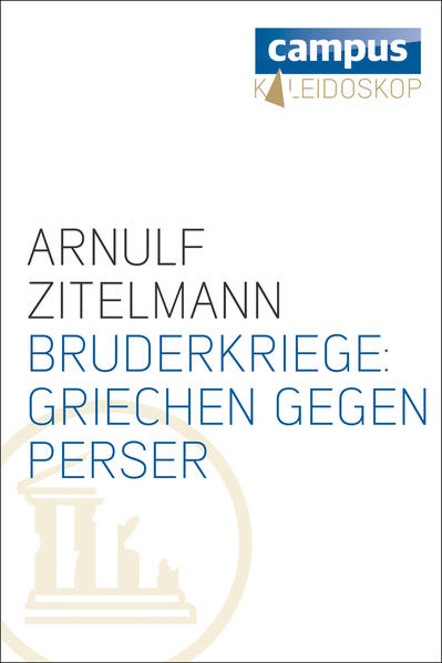 Bruderkriege: Griechen gegen Perser