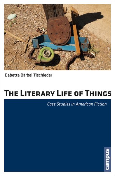 The Literary Life of Things
