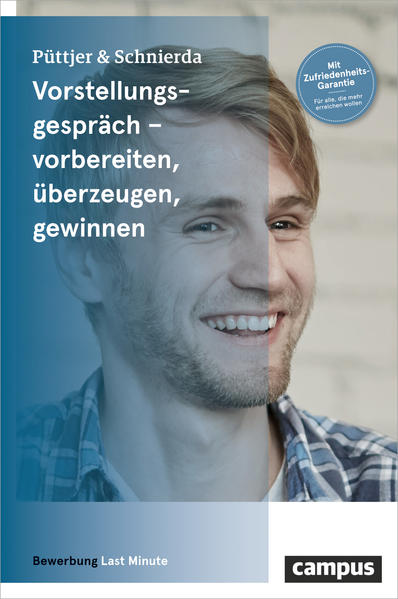 Vorstellungsgespräch – vorbereiten, überzeugen, gewinnen