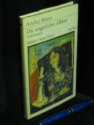 Die ungeliebte Albina