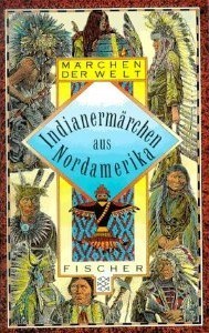 Indianermärchen aus Nordamerika
