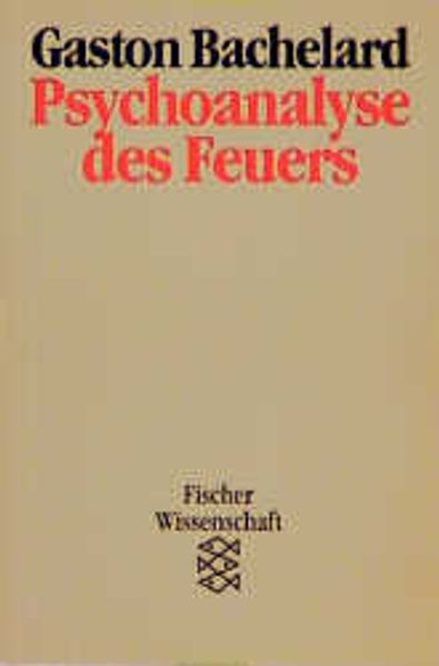 Psychoanalyse des Feuers