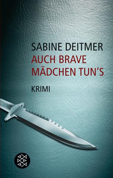 Auch brave Mädchen tun's