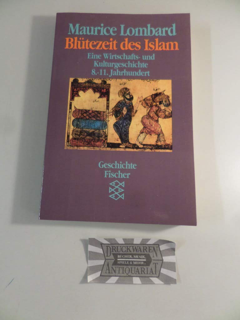 Blütezeit des Islam