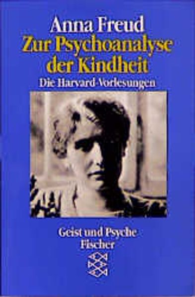 Zur Psychoanalyse der Kindheit
