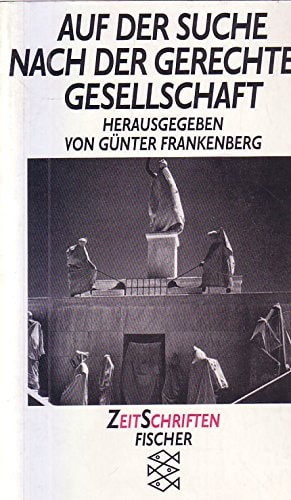 Auf der Suche nach der gerechten Gesellschaft