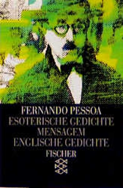 Esoterische Gedichte /Mensagem /Englische Gedichte