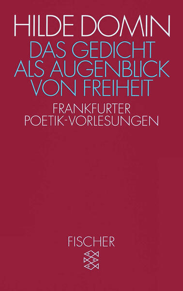 Das Gedicht als Augenblick von Freiheit