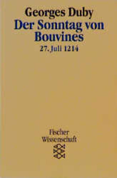 Der Sonntag von Bouvins. 27. Juli 1214