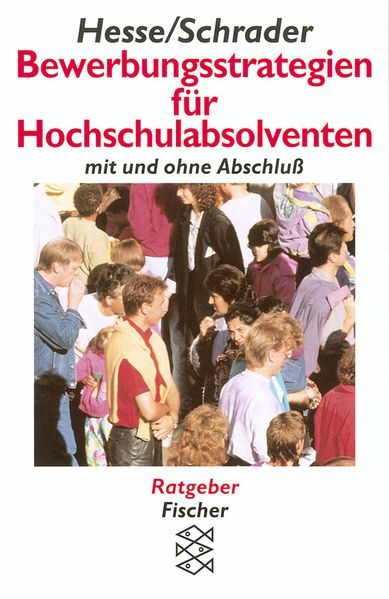 Bewerbungsstrategien für Hochschulabsolventen