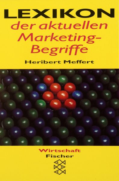 Lexikon der aktuellen Marketing-Begriffe