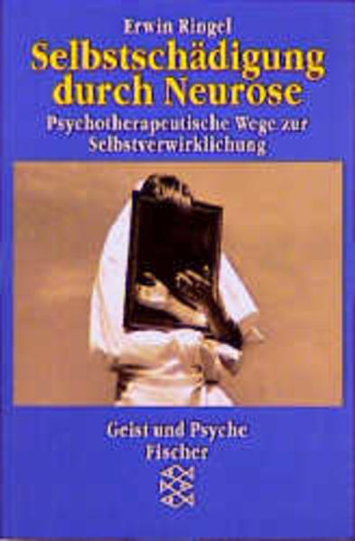 Selbstschädigung durch Neurose