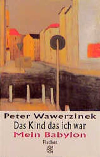 Das Kind das ich war /Mein Babylon