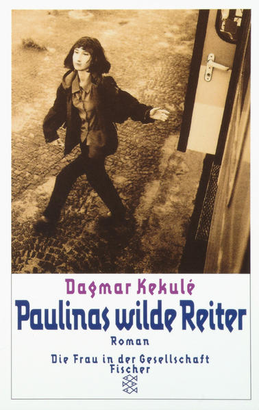 Paulinas wilde Reiter