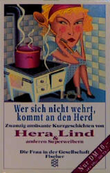 Wer sich nicht wehrt, kommt an den Herd