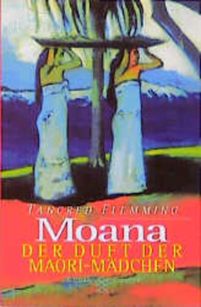Moana - Der Duft der Maori-Mädchen