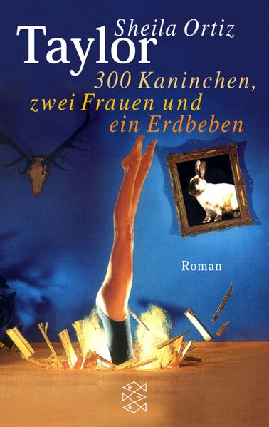 300 Kaninchen, zwei Frauen und ein Erdbeben