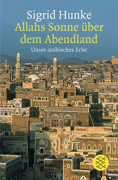 Allahs Sonne über dem Abendland