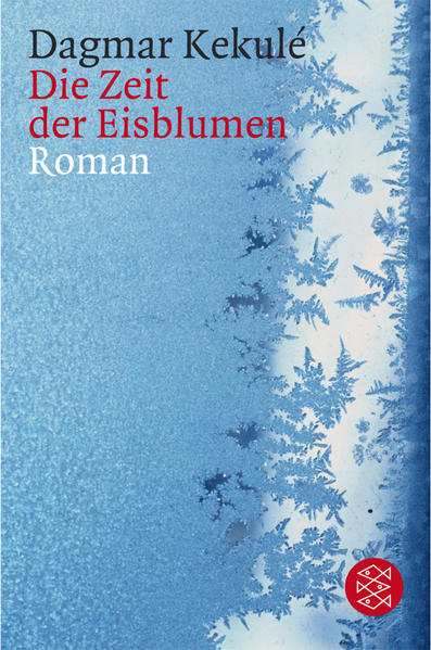 Die Zeit der Eisblumen