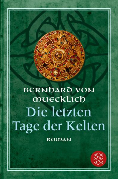 Die letzten Tage der Kelten