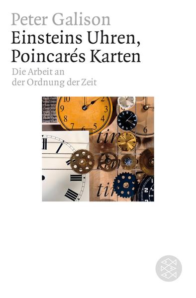 Einsteins Uhren /Poincar's Karten