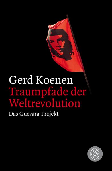 Traumpfade der Weltrevolution