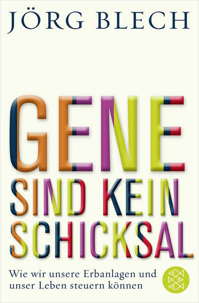 Gene sind kein Schicksal