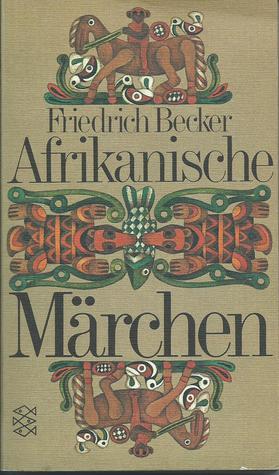 Afrikanische Märchen
