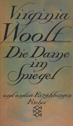 Die Dame im Spiegel und andere Erzählungen