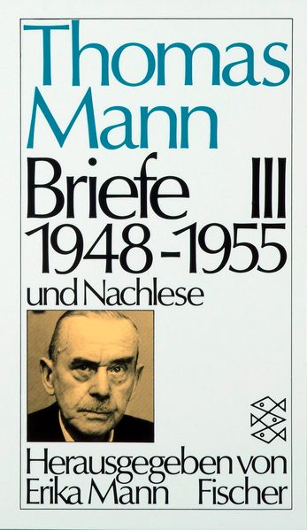 Briefe III 1948-1955 und Nachlese