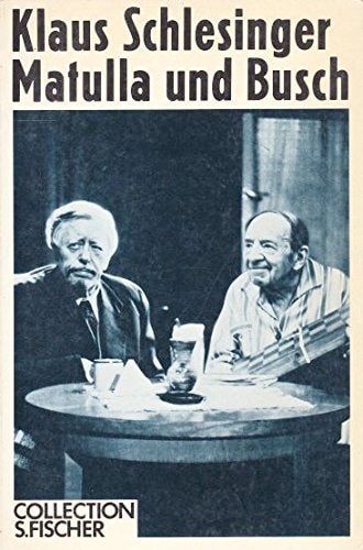 Matulla und Busch
